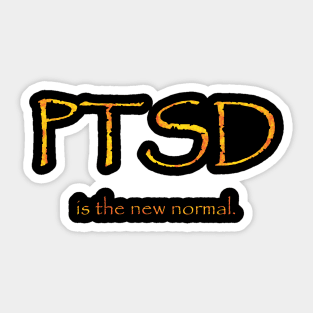 PTSD normal Sticker